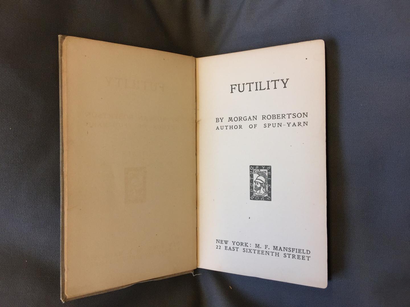 Title page of Futility by Morgan Robertson (RMG item ID: PBF5926) 