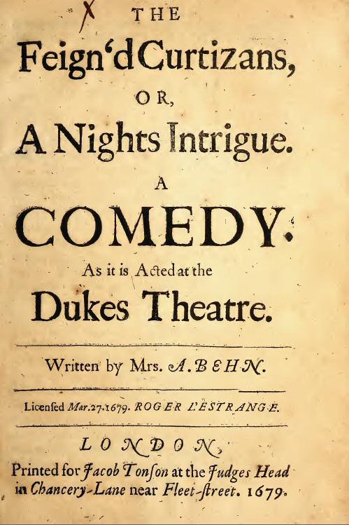 Title page of The Feign’d Curtizans, or, a Night’s Intrigue by Aphra Behn, 1679. This play is dedicated to actress and royal mistress Nell Gwyn (source: Wikimedia)