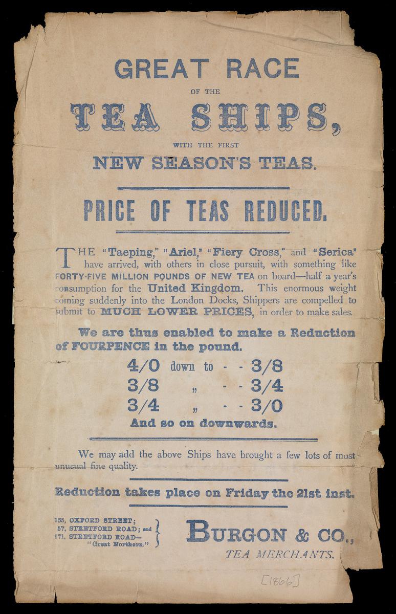 A poster proclaiming the 'Great Race of the Tea Ships', advertising the price of tea