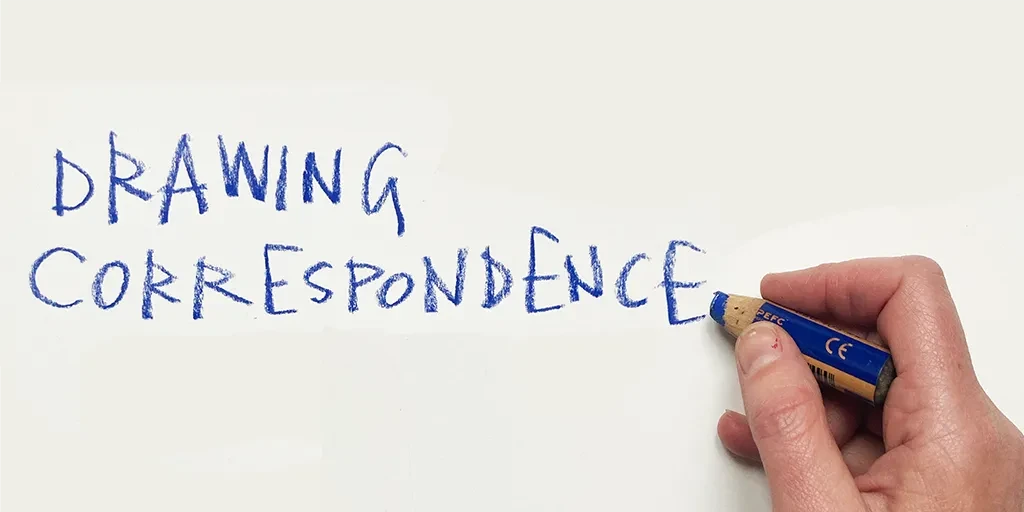 A hand writing in blue pencil reads 'Drawing Correspondence'.