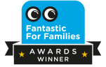 Fantastic for Families awards winner