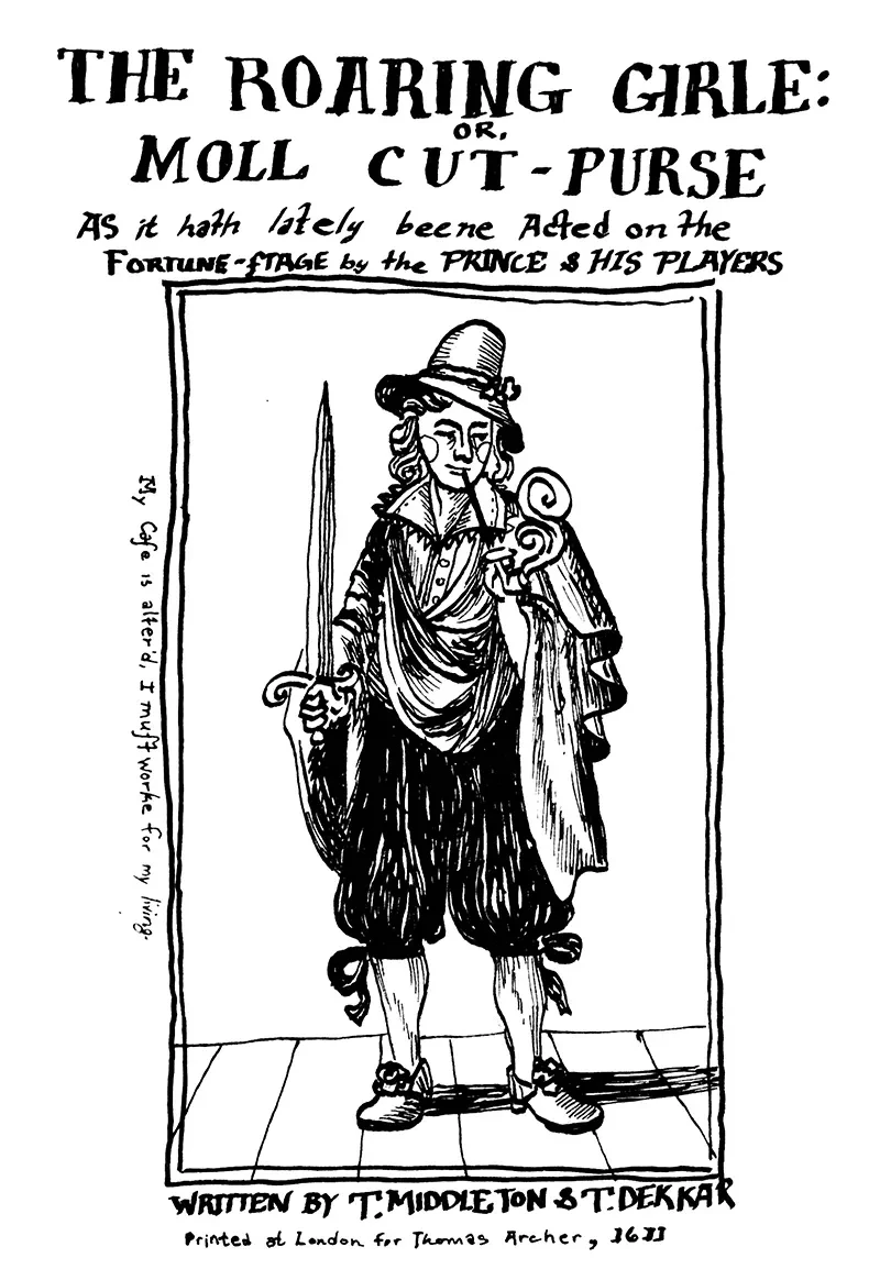 Illustration of a poster titled 'The Roaring Girle or Moll Cut-Purse', depicting a person in 17th-century men's clothing.