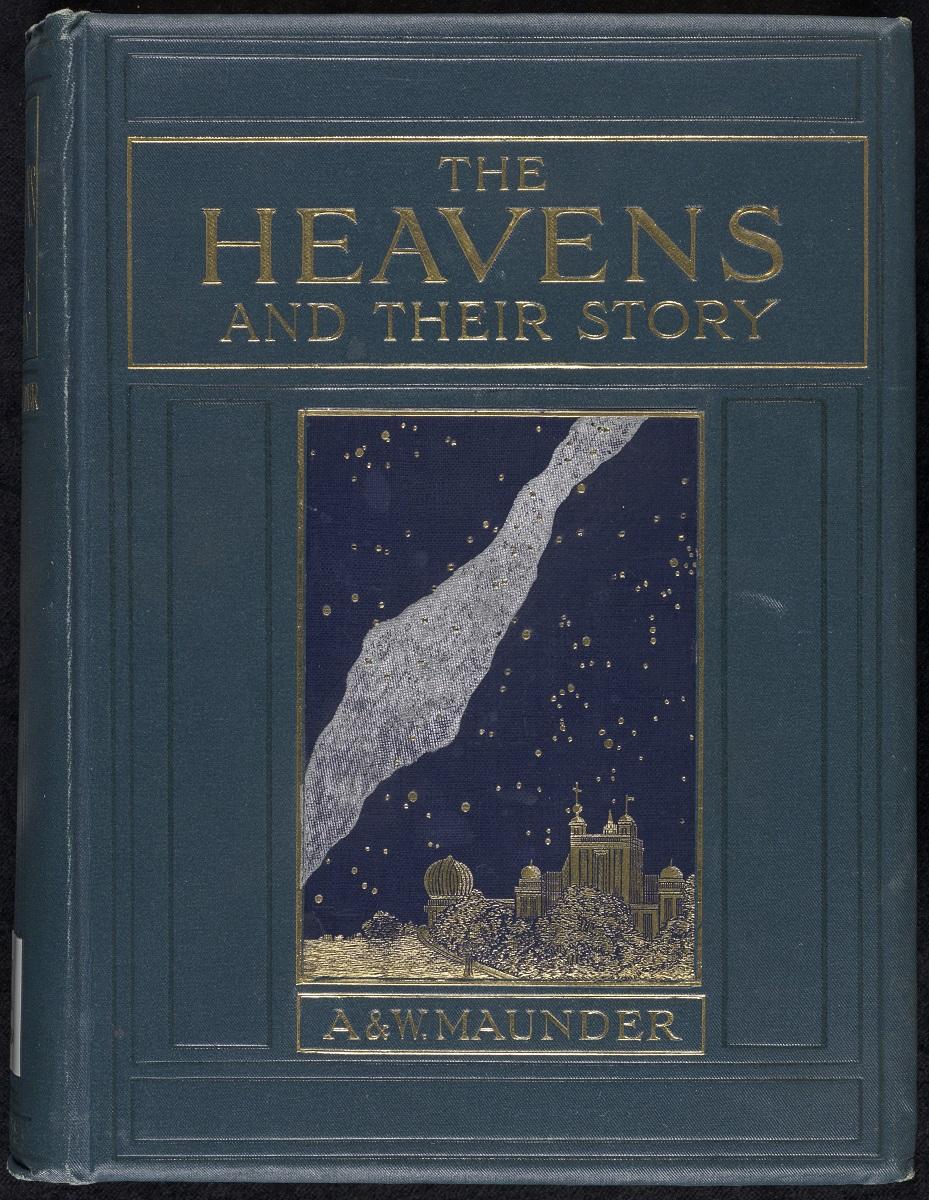 The artwork on Heavens clearly illustrates the Maunders’ association with the Royal Observatory